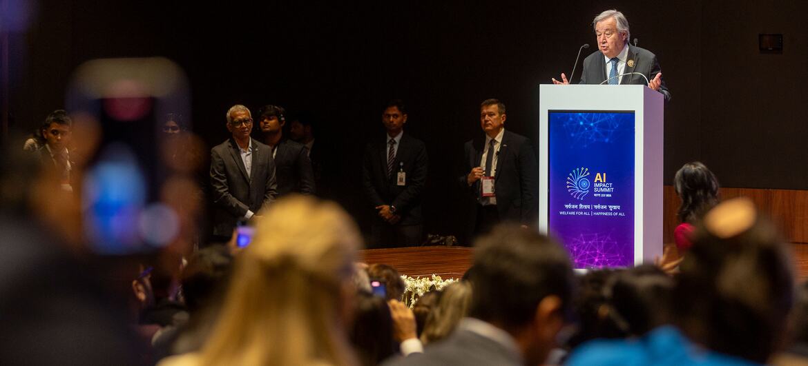 The UN Secretary-General speaks at the AI Impact Summit in New Delhi, addressing the role of science in international AI governance and the need for evidence-based policies to ensure sustainable development.