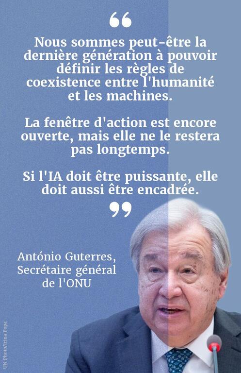 Une citation du Secrétaire général de ONU, António Guterres, en français, sur la nécessité de gouverner l'IA, affichée sur fond bleu avec son portrait.