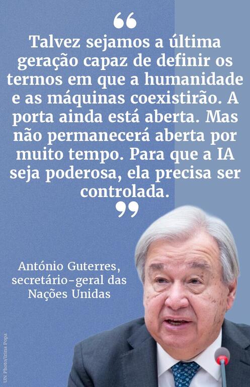 Um cartão com uma citação que apresenta um retrato de António Guterres, Secretário-Geral das Nações Unidas, e uma frase em português sobre a humanidade e a inteligência artificial.