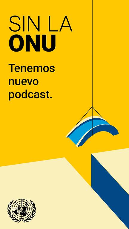 Gráfico vertical amarillo de las Naciones Unidas en español con texto negro y una forma abstracta azul suspendida sobre bloques geométricos de color crema y azul oscuro.
