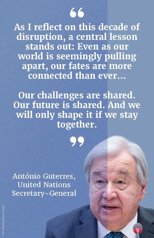 António Guterres, United Nations Secretary-General, appears in a blue quote card with his statement about shared challenges and staying together.