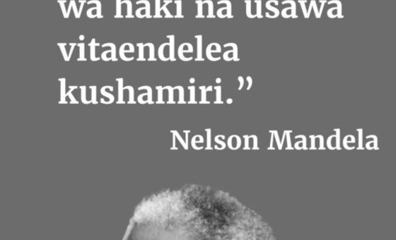 Hakuna atakayetulia duniani iwapo umaskini, ukosefu wa haki na usawa vitaendelea kushamiri Nelson Mandela