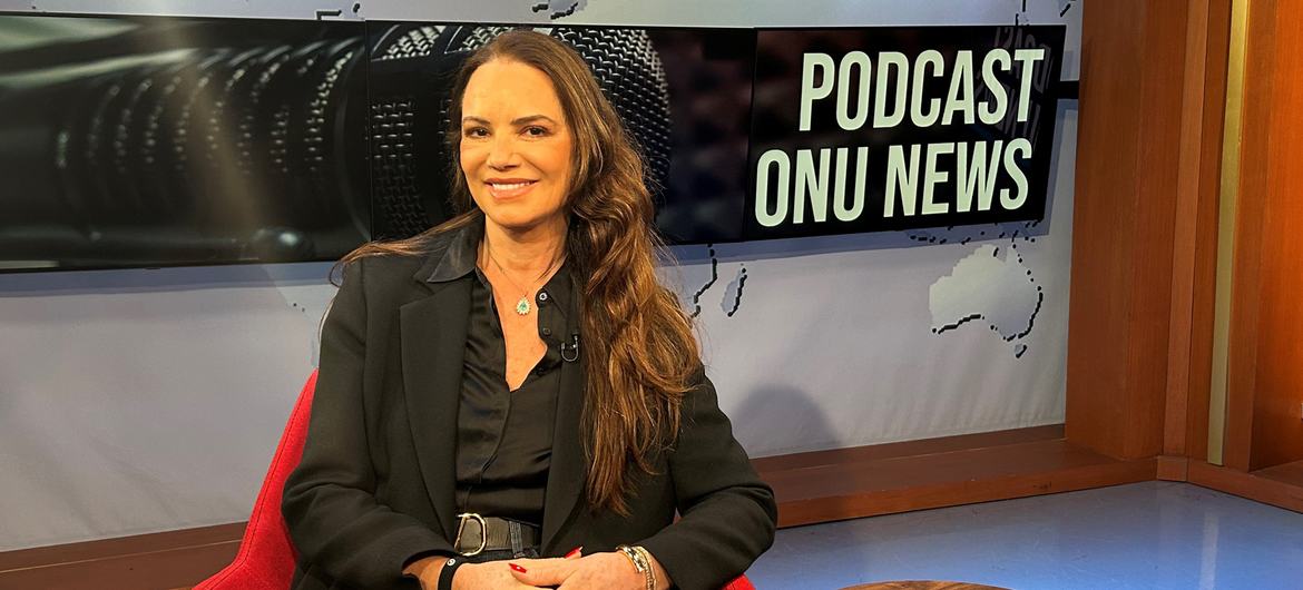 Nessa conversa com o Podcast ONU News, Luiza Brunet conta como descobriu que estava em um relacionamento abusivo e como outras mulheres devem se proteger da violência