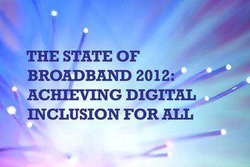 The State of Broadband 2012 Report.