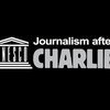 A graphic logo for a project titled 'Journalism after CHARLIE', featuring the UNESCO logo on a black background.