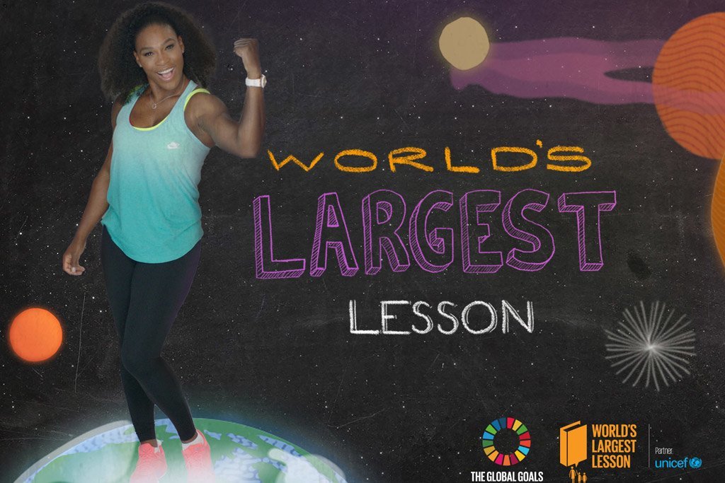Tennis star Serena Williams joins UNICEF and the Global Goals campaign to launch the World’s Largest Lesson.