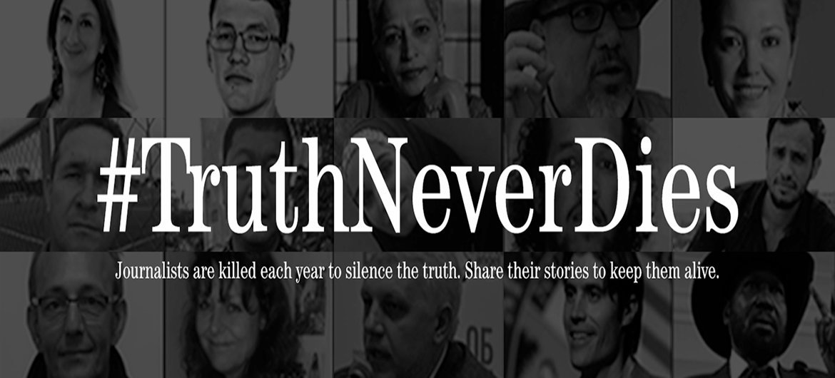 联合国教科文组织发起“#真相不死”活动，呼吁终止针对记者犯罪有罪不罚现象。