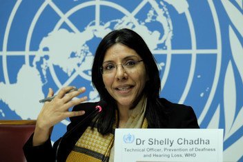 Dr Shelly Chadha, Technical Officer, Prevention of Deafness and Hearing Loss at WHO, speaking in Geneva. 