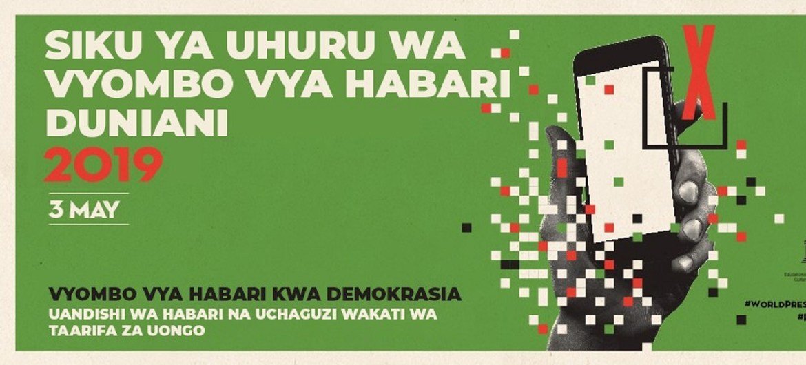 Siku ya Uhuru wa Vyombo vya Habari 2019